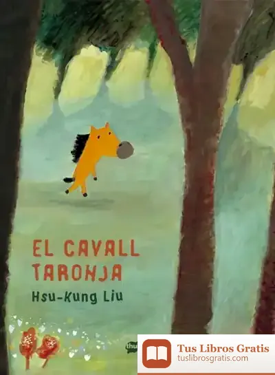 Descargar El Cavall Taronja