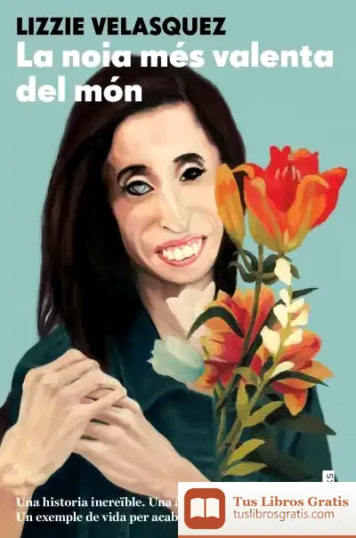 Descargar La Noia Més Valenta Del Món