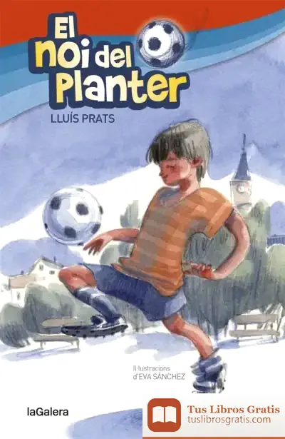 Descargar El Nano Del Planter de Lluis Prats Martínez