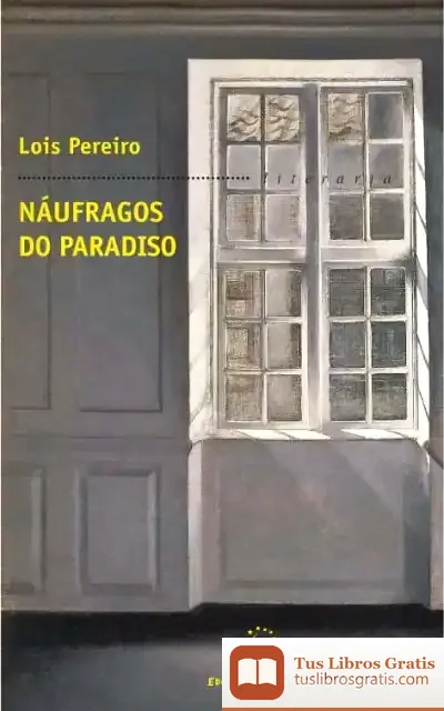 Descargar Náufragos Do Paradiso