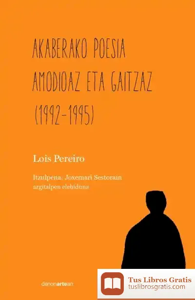 Descargar Akaberako Poesia Amodioaz Eta Gaitzaz