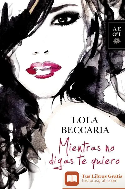 Descargar Mientras No Digas Te Quiero