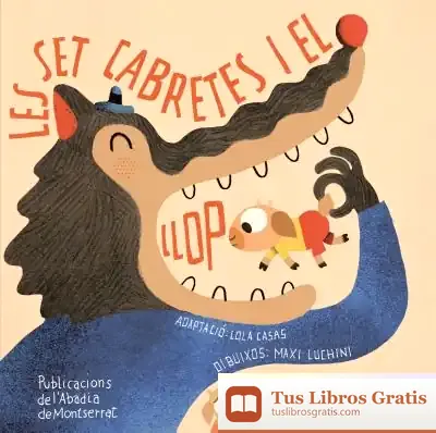 Descargar Les Set I El Llop