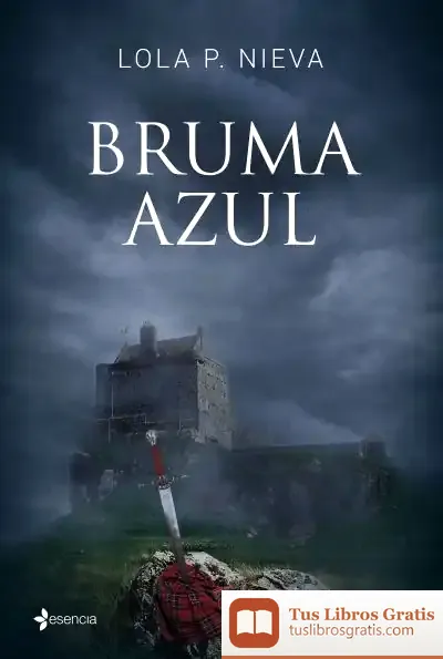 Descargar Bruma Azul de Lola P. Nieva