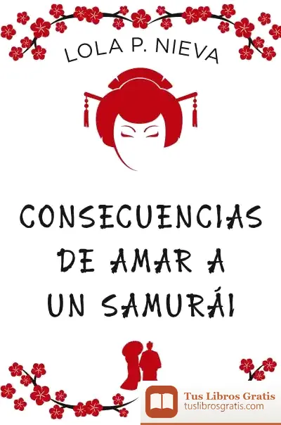 Descargar Consecuencias De Amar A Un Samurái