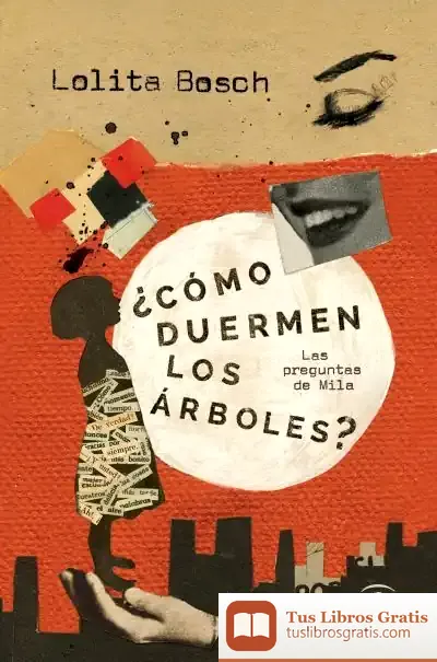 Descargar ¿Cómo Duermen Los Árboles?