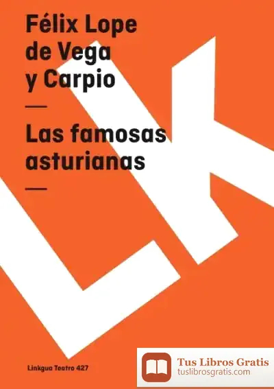 Descargar Las Famosas Asturianas de Lope de Vega