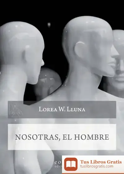 Descargar Nosotras, El Hombre
