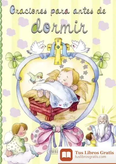 Descargar Pequeños Cristianos. Oraciones Para Antes De Dormir de Lorena Marín