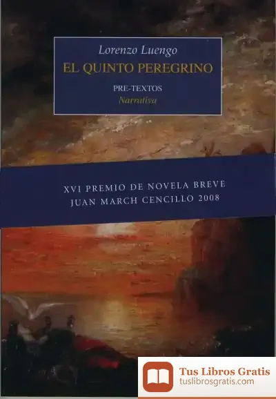 Descargar El Quinto Peregrino de Lorenzo Luengo