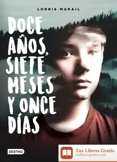 Descargar Doce Años, Siete Meses Y Once Días