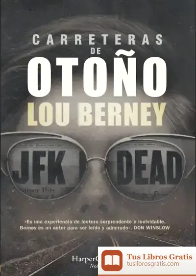 Descargar Carreteras De Otoño de Lou Berney