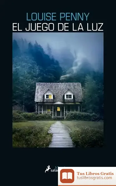 Descargar El Juego De La Luz de Louise Penny