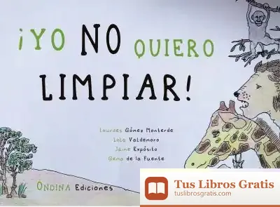 Descargar Yo No Quiero Limpiar