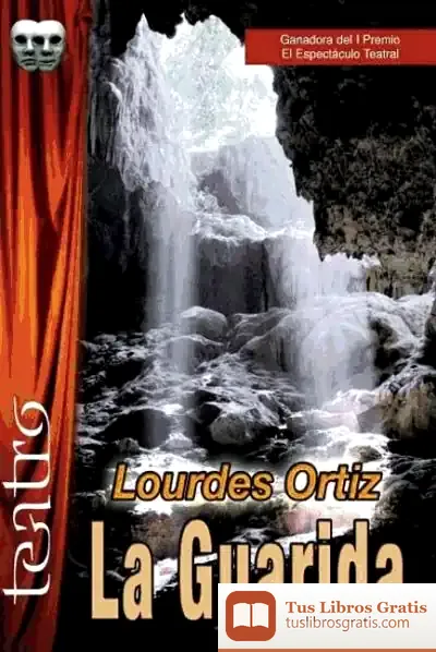 Descargar La Guarida de Lourdes Ortiz