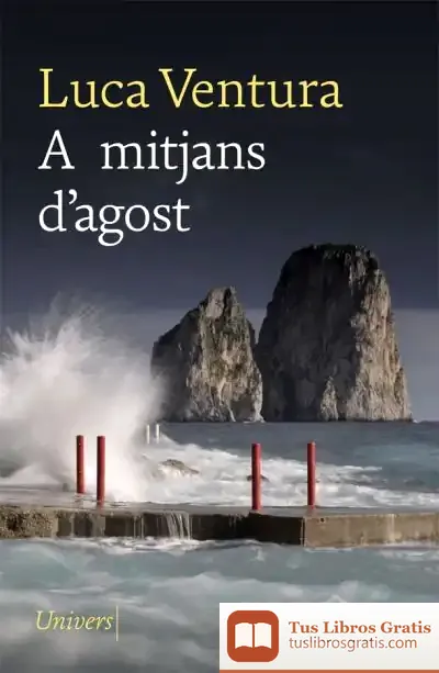 Descargar A Mitjans D'Agost de Luca Ventura