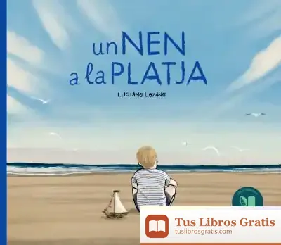 Descargar Un Nen A La Platja de Luciano Lozano
