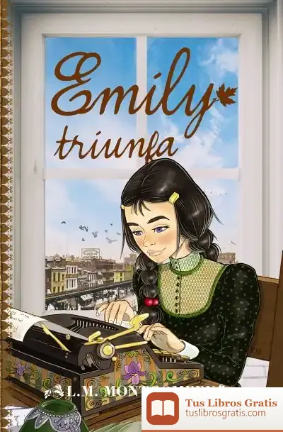 Descargar Emily Triunfa de Lucy Maud Montgomery