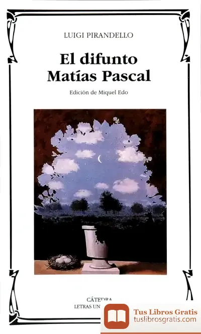 Descargar El Difunto Matías Pascal de Luigi Pirandello