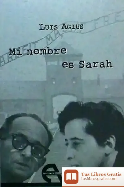 Descargar Mi Nombre Es Sarah de Luis Agius