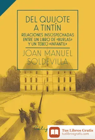 Descargar Del Quijote A Tintín
