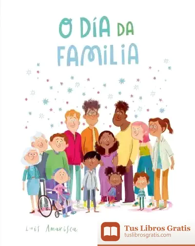Descargar O Día Da Familia de Luis Amavisca