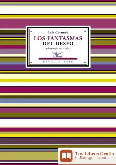 Descargar Los Fantasmas Del Deseo de Luis Cernuda