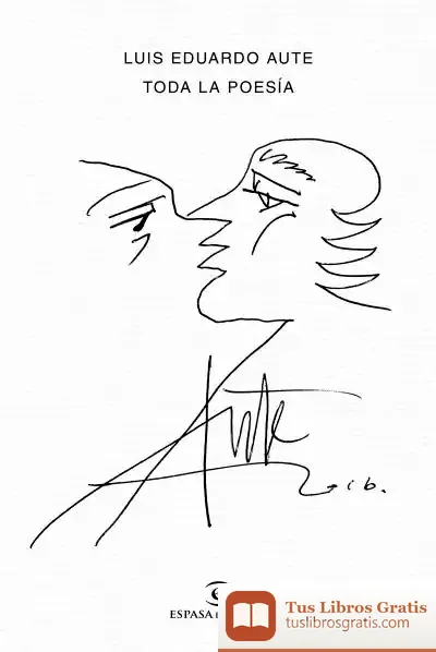 Descargar Toda La Poesía de Luis Eduardo Aute