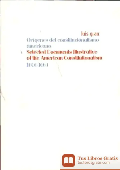 Descargar Orígenes Del Constitucionalismo Americano