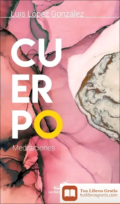 Descargar Cuerpo: Meditaciones