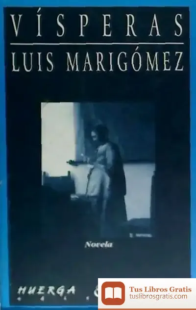 Descargar Vísperas de Luis Marigómez