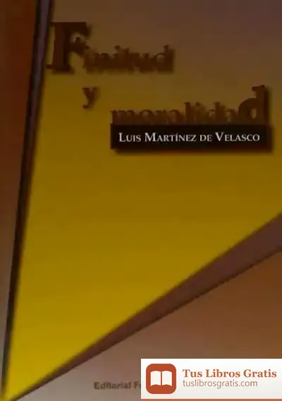 Descargar Finitud Y Moralidad