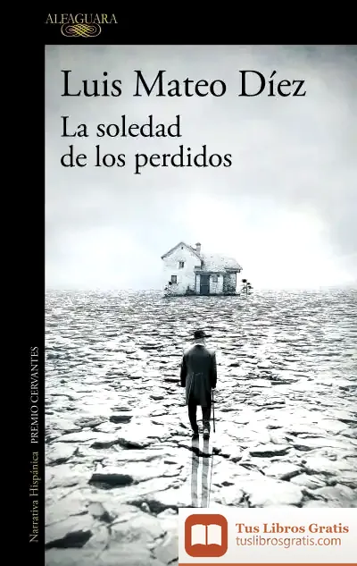 Descargar La Soledad De Los Perdidos