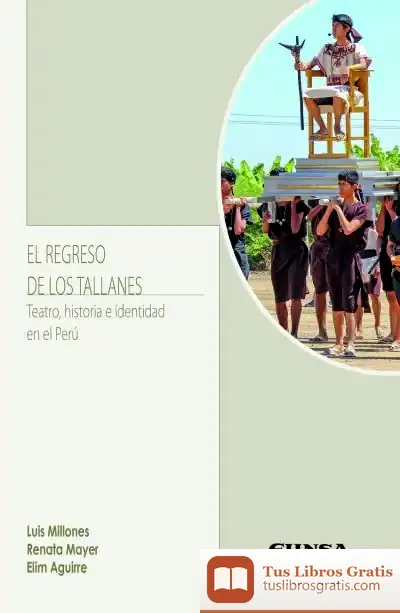 Descargar El Regreso De Los Tallanes