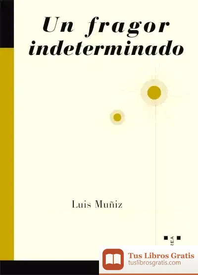 Descargar Un Fragor Indeterminado