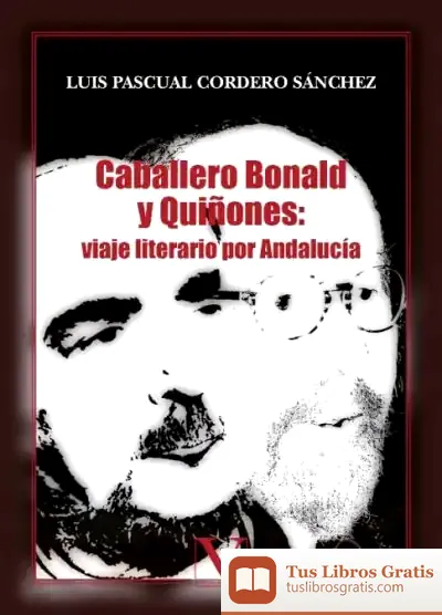Descargar Caballero Bonald Y Quiñones: Viaje Literario Por Andalucía