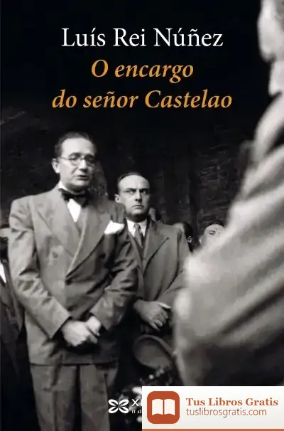 Descargar O Encargo Do Señor Castelao