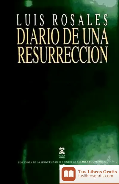 Descargar Diario De Una Resurrección