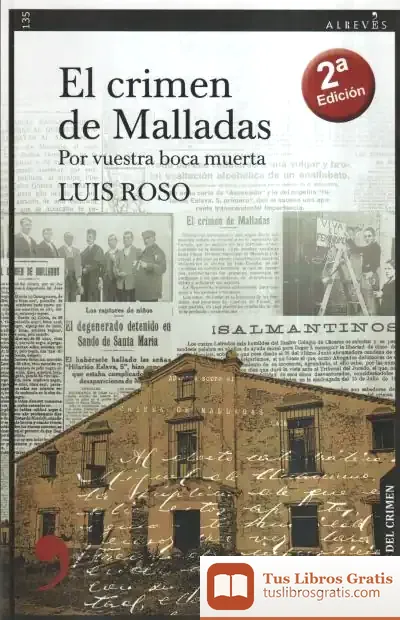 Descargar El Crimen De Malladas de Luis Roso