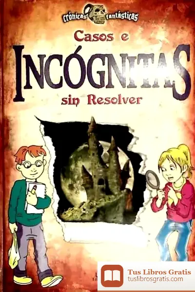 Descargar Casos E Incógnitas Sin Resolver de Luis T. Melgar