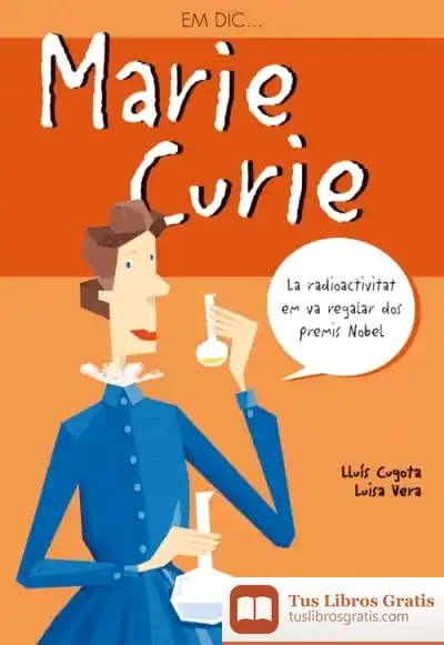 Descargar Em Dic? Marie Curie