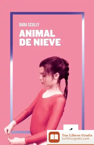 Descargar Animal De Nieve de Luna Miguel