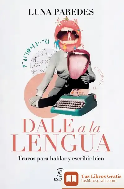 Descargar Dale A La Lengua