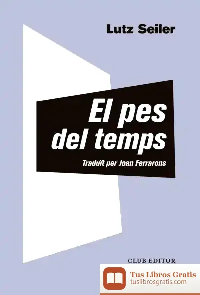 Descargar El Pes Del Temps
