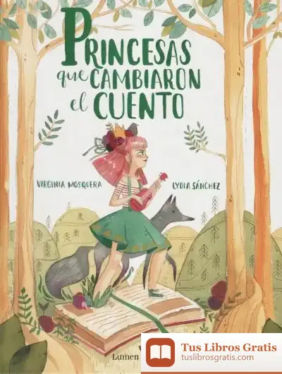 Descargar Princesas Que Cambiaron El Cuento