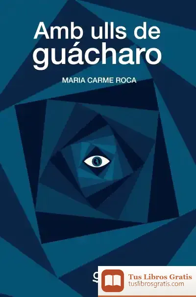 Descargar Amb Ulls De Guácharo
