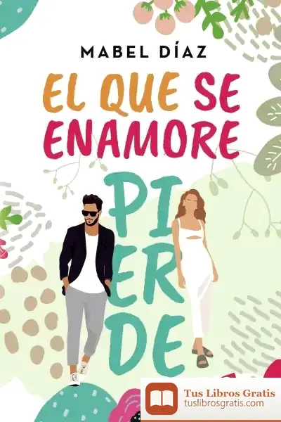 Descargar El Que Se Enamore Pierde