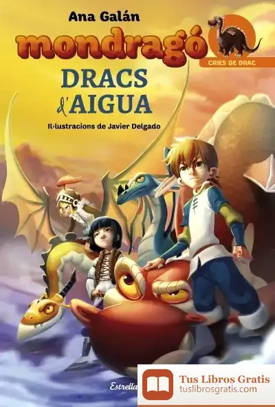 Descargar Mondragó. Dracs D Aigua de Macarena Álvarez-salas Mier