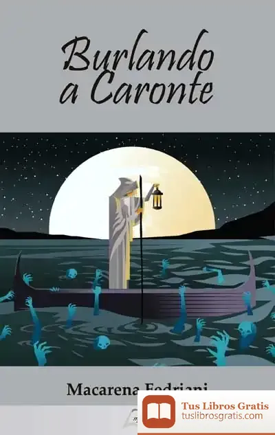 Descargar Burlando A Caronte