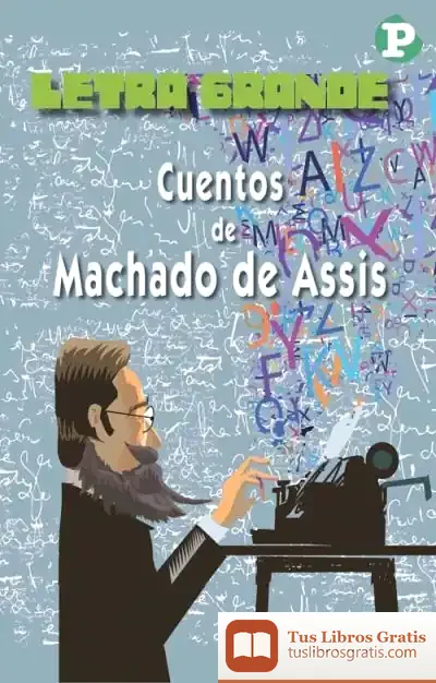 Descargar Cuentos De Machado De Assís de Machado de Assis